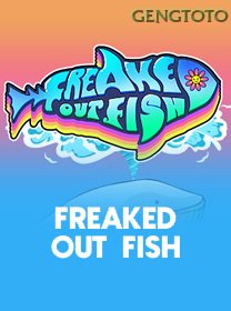 Freaked Out Fish